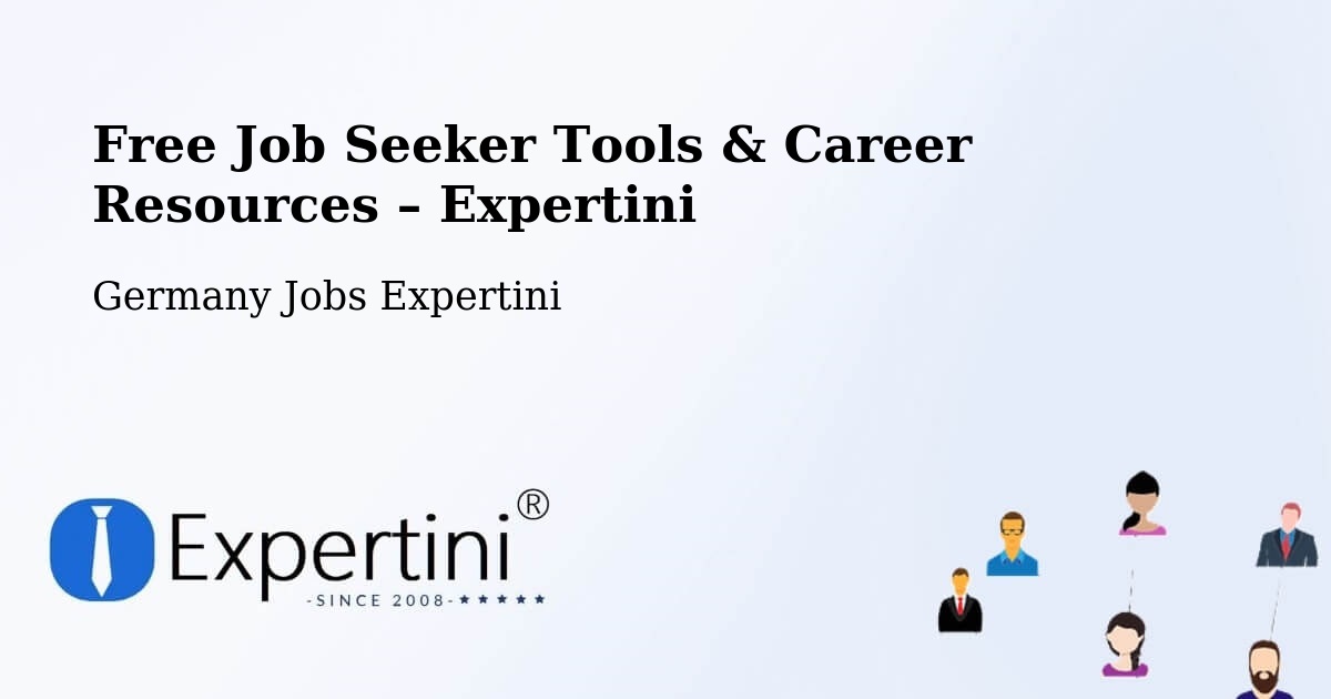Free Job Seeker Tools & Career Resources – Schortens - Schortens, Germany Jobs Expertini