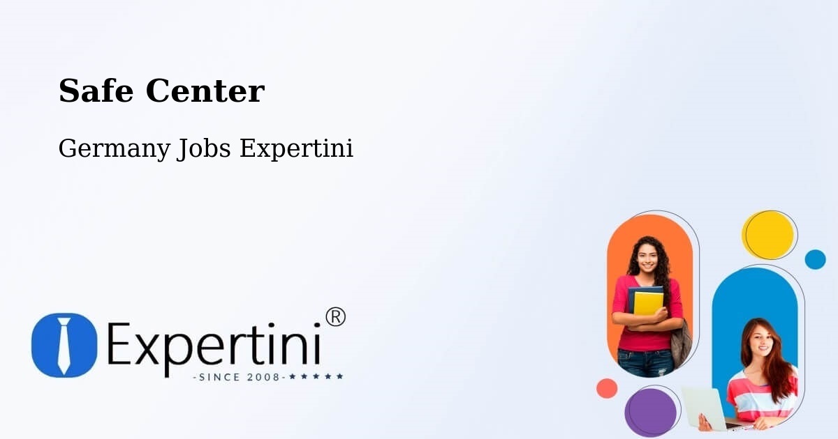 Safety Center – Schortens - Germany Jobs Expertini