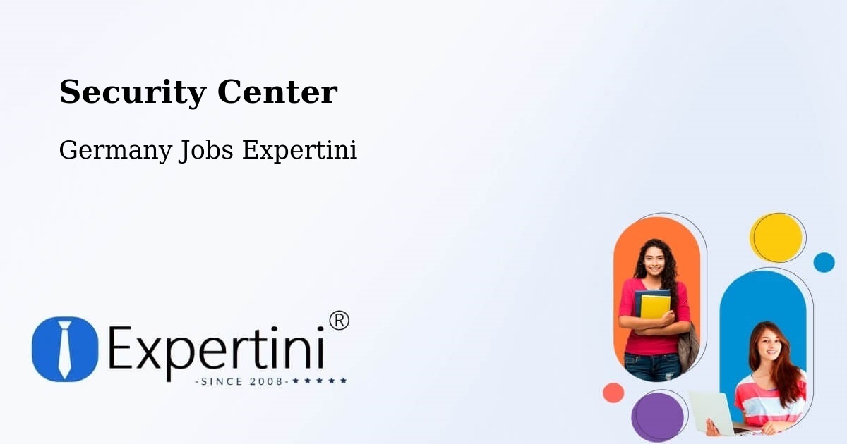 Security & Compliance – Schortens - Germany Jobs Expertini